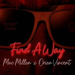 Find A Way(feat. Orion Vincent) (Explicit)