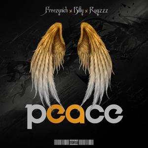 Peace (feat. Rugzzz & Lil Duph)