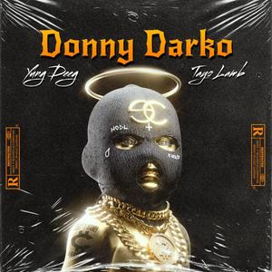 Donny Darko (feat. Yung Deeg) (Remix|Explicit)