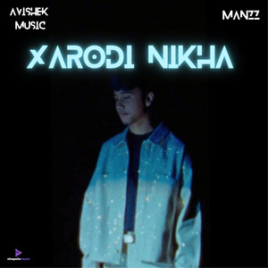 Xarodi Nikha (From "RONGMON")