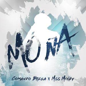 Moña (feat. Mss Money) (Explicit)