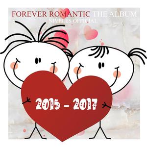 FOREVER ROMANTIC (Explicit)