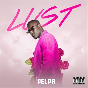 Lust (Explicit)