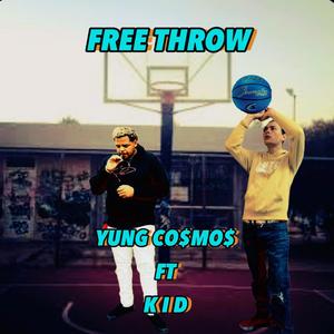 FREE THROW (feat. K I D) [Explicit]