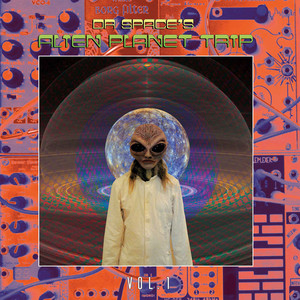 Alien Planet Trip, Vol. 1