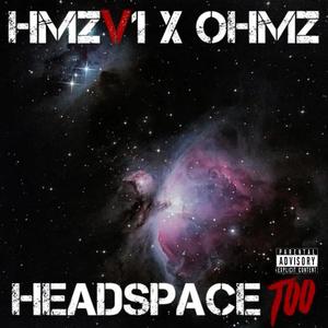 Headspace Too (Explicit)