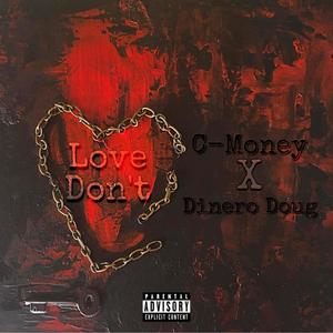 Love Don't (Explicit)