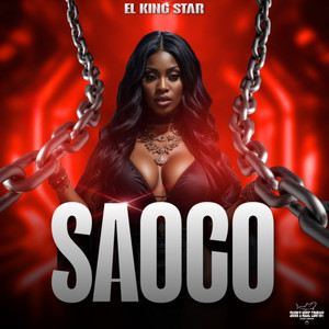 Saoco (Explicit)