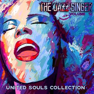 The Jazz Singer: United Souls Collection, Vol. 12