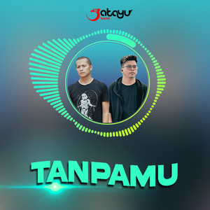 Tanpamu (Dj Remix)