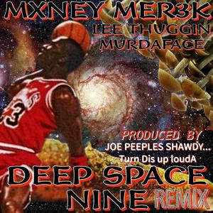 Deep Space Nine (REMIX|Explicit)