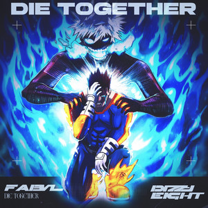 Die Together