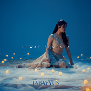 Lewat Semesta (From "TABAYYUN")
