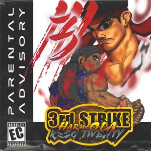 3rd Strike (feat. K2SG TWENTY) (Explicit)