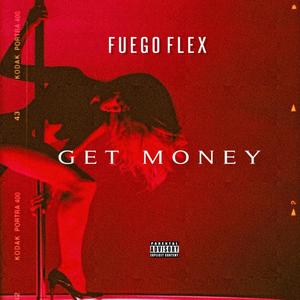 GET MONEY (Explicit)