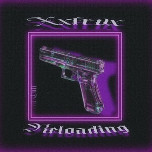 Reloading (Slowed & Reverb)