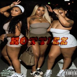Hottiez (Explicit)