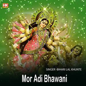 Mor Adi Bhawani