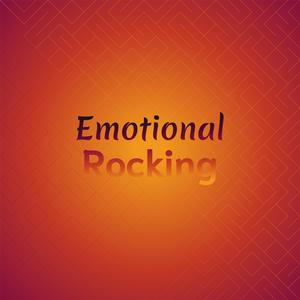 Emotional Rocking