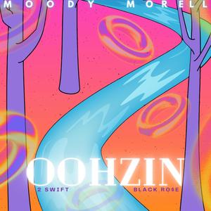 OOHZIN (Explicit)