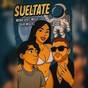 Sueltate (Explicit)