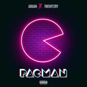 Pacman (feat. Abuan) [Explicit]