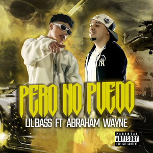 PERO NO PUEDO (Explicit)