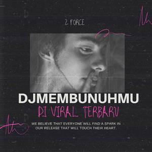 DJ MEMBUNUHMU