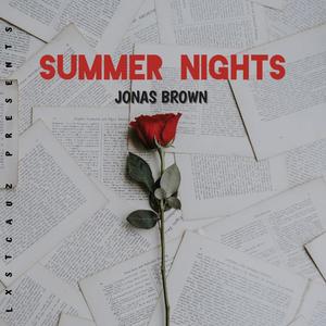 SUMMER NIGHTS (Explicit)