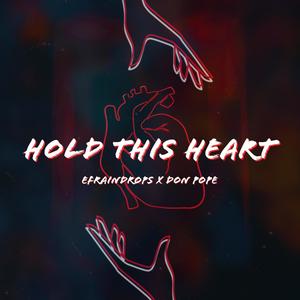 Hold This Heart (feat. Don Pope)