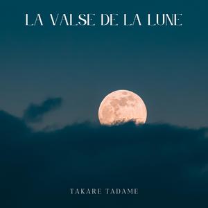 La Valse de la Lune