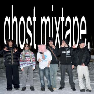 ghost mixtape (Explicit)