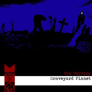 Graveyard Planet (Explicit)