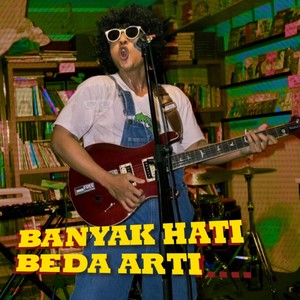 Banyak Hati Beda Arti