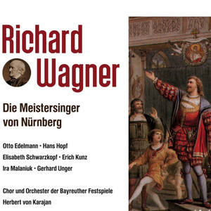 Die Meistersinger von Nürnberg-3 Aufzug Szene 4 - Selig, wie die Sonne