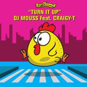 Turn it Up(Los Chicanos)[feat. Craigy-T] (Explicit)