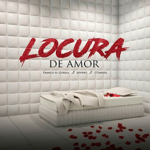 Locura de Amor (Explicit)