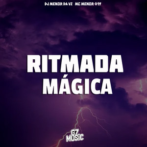 DJ MENOR DA VZ - Ritmada Mágica (Explicit)