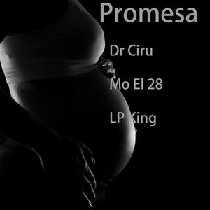 Promesa (feat. Mo El 28 & LP King) [Explicit]