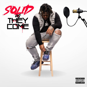 Solid as They Come (Explicit)