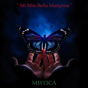 Mi Más Bella Mariposa