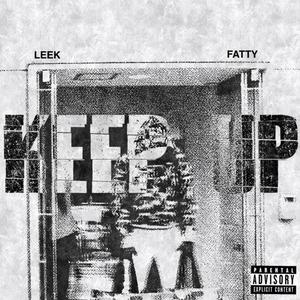 Keep Up (feat. 1realfatty) [Explicit]