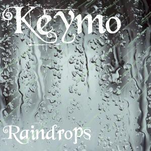 Raindrops (Explicit)