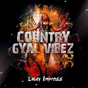 Country Gyal Vibez (Explicit)