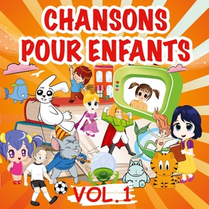 Chansons pour les enfants, Vol. 1