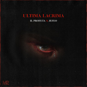 ULTIMA LACRIMA
