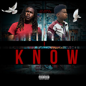 I Know (Explicit)