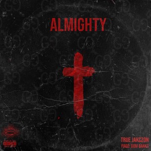 Almighty (Explicit)