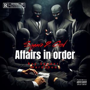 Affairs (feat. Hard2See & Rey Spyder) [Explicit]