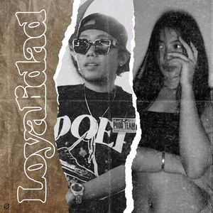 Loyalidad (Explicit)